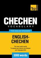 Couverture du livre « Chechen Vocabulary for English Speakers - 3000 Words » de Andrey Taranov aux éditions T&p Books