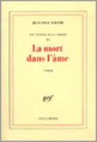 Couverture du livre « Les chemins de la liberté t.3 : la mort dans l'âme » de Jean-Paul Sartre aux éditions Gallimard (patrimoine Numerise)