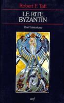 Couverture du livre « Le rite byzantin » de Jean Laporte aux éditions Cerf