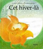 Couverture du livre « Cet hiver la » de Quinet Benedicte / H aux éditions Ecole Des Loisirs