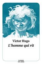 Couverture du livre « L'homme qui rit » de Victor Hugo aux éditions Ecole Des Loisirs