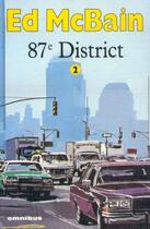 Couverture du livre « 87e district Tome 2 » de Ed Mcbain aux éditions Omnibus
