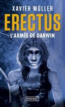 Couverture du livre « Erectus Tome 2 : l'armée de Darwin » de Xavier Muller aux éditions Pocket