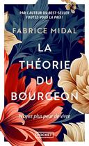 Couverture du livre « La Théorie du bourgeon - Une philosophie anti-découragement » de Fabrice Midal aux éditions Pocket