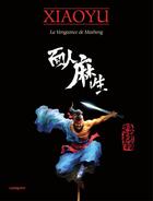 Couverture du livre « La vengeance de Masheng » de Zhang Xiaoyu aux éditions Editions Mosquito