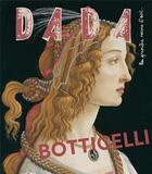 Couverture du livre « Botticelli (revue dada 247) » de Collectif/Ullmann aux éditions Arola