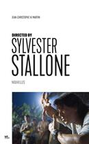 Couverture du livre « Directed by Sylvester Stallone » de Jean-Christophe Hj Martin aux éditions Lettmotif