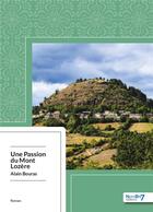 Couverture du livre « Une passion du mont Lozère » de Alain Bouras aux éditions Nombre 7
