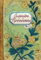 Couverture du livre « Cuisiniere pyrénéenne » de Sonia Ezgulian aux éditions Les Cuisinieres