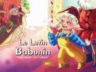 Couverture du livre « Le lutin Babunin (LIVRE) » de Cecile Lamare et Lya T.Calaelen aux éditions Mk67