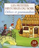 Couverture du livre « Délices et gourmandises » de  aux éditions Grund