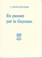 Couverture du livre « En passant par la Guyenne » de Yvonne Bonnin-Hauterre aux éditions Beauchesne