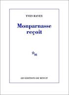 Couverture du livre « Monparnasse recoit » de Yves Ravey aux éditions Minuit