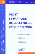 Couverture du livre « Droit et pratique de la lettre de credit standby » de Jean-Laurent Anglade aux éditions Lexisnexis