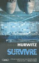 Couverture du livre « Survivre » de Gregg Hurwitz aux éditions Michel Lafon