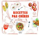 Couverture du livre « Recettes pas chères » de  aux éditions First