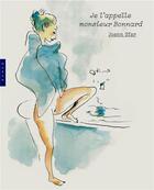 Couverture du livre « Je l'appelle monsieur Bonnard » de Joann Sfar aux éditions Hazan