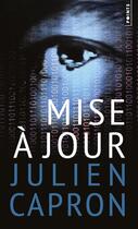 Couverture du livre « Mise à jour » de Julien Capron aux éditions Points