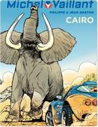 Couverture du livre « Michel Vaillant Tome 63 : Cairo » de Jean Graton et Philippe Graton aux éditions Dupuis