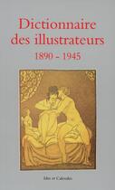 Couverture du livre « Dict des illustrateurs 1890-1945 t2 - vol02 » de Marcus Osterwalder aux éditions Ides Et Calendes