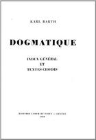 Couverture du livre « Dogmatique barth ; index textes » de  aux éditions Labor Et Fides