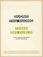 Couverture du livre « Terre des oublis » de Thu Huong Duong aux éditions Sabine Wespieser