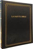 Couverture du livre « La Sainte Bible » de Louis Segond aux éditions Bibli'o