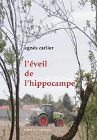 Couverture du livre « L'éveil de l'hippocampe » de Agnes Carlier aux éditions Utovie