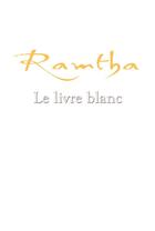 Couverture du livre « Ramtha : Le livre blanc » de Ramtha aux éditions Ada