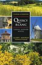 Couverture du livre « Quercy blanc » de  aux éditions Laquet