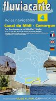 Couverture du livre « Canal du midi camargue » de  aux éditions Fluviacarte