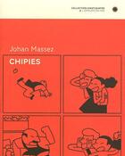 Couverture du livre « Chipies » de Johan Massez aux éditions L'employe Du Moi