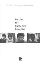 Couverture du livre « Lettres sur l'urbanité française » de Stephane Gruet aux éditions Poiesis