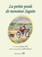 Couverture du livre « La petite poule de Monsieur Seguin » de Jacques Ply aux éditions Macenta