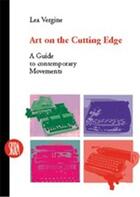 Couverture du livre « Art on the cutting edge » de Vergine aux éditions Skira
