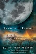 Couverture du livre « The Shade of the Moon » de Susan Beth Pfeffer aux éditions Houghton Mifflin Harcourt