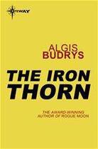 Couverture du livre « The Iron Thorn » de Algis Budrys aux éditions Victor Gollancz