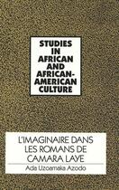 Couverture du livre « L'imaginaire dans les romans de camara laye » de Azodo Ada U aux éditions Peter Lang