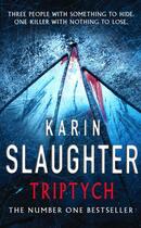 Couverture du livre « Triptych » de Karin Slaughter aux éditions Random House Digital