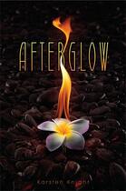 Couverture du livre « Afterglow » de Knight Karsten aux éditions Simon & Schuster Books For Young Readers