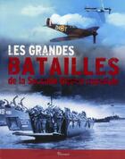 Couverture du livre « Les grandes batailles de la Seconde Guerre mondiale » de  aux éditions Parragon