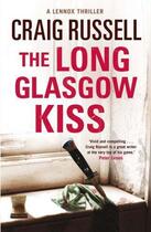 Couverture du livre « THE LONG GLASGOW KISS » de Craig Russell aux éditions Quercus Publishing Digital