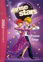 Couverture du livre « Danse avec les stars t.1 ; premier tango » de  aux éditions Hachette Jeunesse