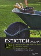Couverture du livre « Entretien du jardin » de Denis Retournard aux éditions Hachette Pratique