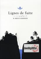 Couverture du livre « Lignes de fuite » de R. Kikuo Johnson aux éditions Seuil
