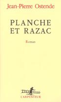 Couverture du livre « Planche et Razac » de Jean-Pierre Ostende aux éditions Gallimard