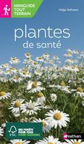 Couverture du livre « Plantes de santé » de Helga Hofmann aux éditions Nathan