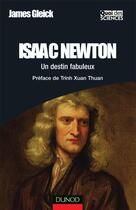 Couverture du livre « Isaac Newton ; un destin fabuleux » de James Gleick aux éditions Dunod