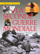 Couverture du livre « Seconde guerre mondiale (la) » de Wieviorka aux éditions Casterman