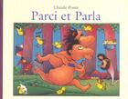 Couverture du livre « Parci et Parla » de Claude Ponti aux éditions Ecole Des Loisirs